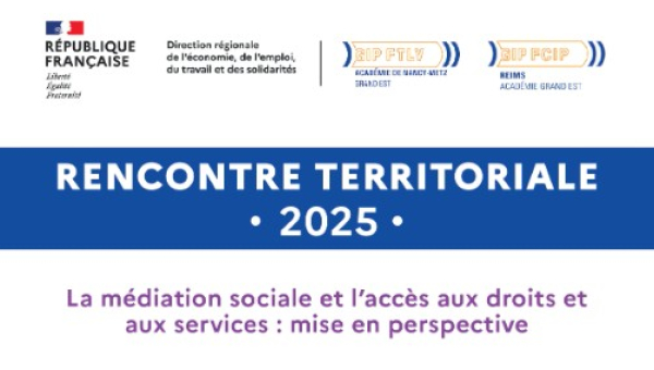 AD2S partenaire des rencontres territoriales de la médiation sociale en Grand Est proposées par le GIP FTLV !